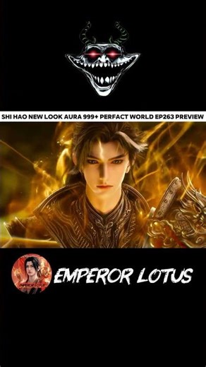 Shi Hao New Look Aura Next Level Perfect World EP 263 Preview #perfactworld #shihao #Donghua #完美的他