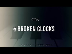 SZA - Broken Clocks (Acoustic Piano Karaoke)