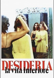 Desideria - La vita interiore - streaming online