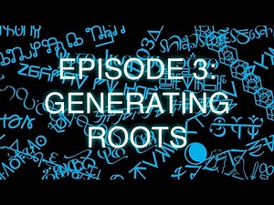 The Art of Language Invention, Episode 3: Generating Roots
