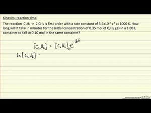 Kinetics: Reaction Time 2 (Example)