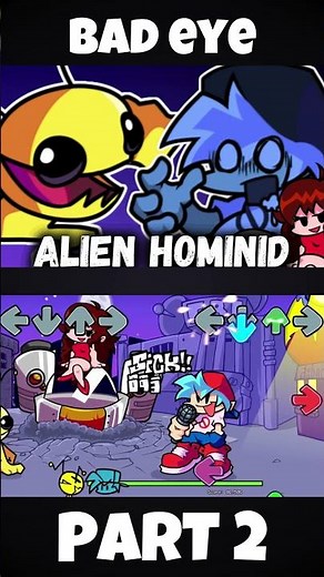 FNF - ALIEN HOMINID X FUNKIN [PART 2] [Bad eye] (FNF MOD) #shorts