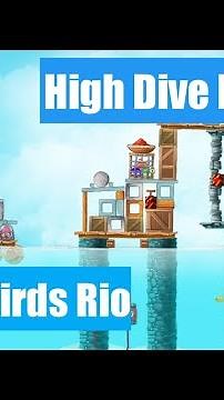 Angry Birds Rio High Dive Level 20 Walkthrough