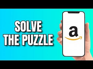 How to Solve The Puzzle on Amazon