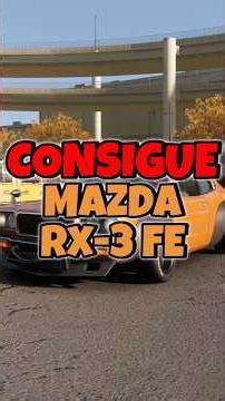 GET THE MAZDA RX-3 FE - Forza Horizon 6