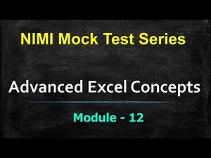 NIMI Mock Test Series Module - 12 : Advanced Excel Concepts| COPA | #cbt