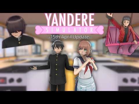 New Animations, New Voice Lines & More | Yandere Simulator Update 15/04/2026