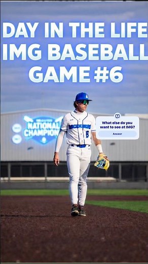 Day in the Life Game 6 IMG Academy Baseball With The Bullpen Training