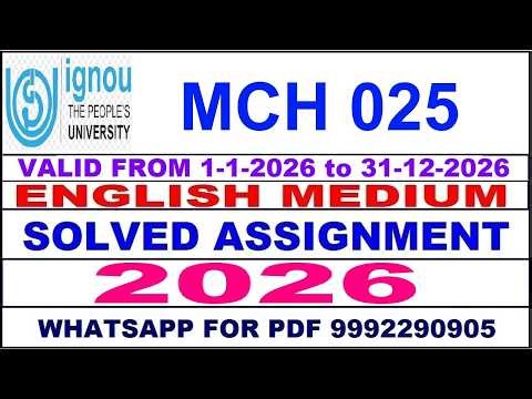 MCH 025 solved assignment 2026 in English || mch 025 solved assignment 2026 || ignou mch025 2026