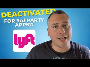 Lyft's ANTI-Driver Move: Third Party App Deactivations?