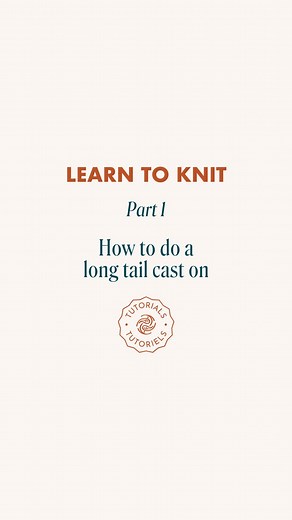Learn to Knit - Part 1: How to do a long tail cast on 臨 This is one...