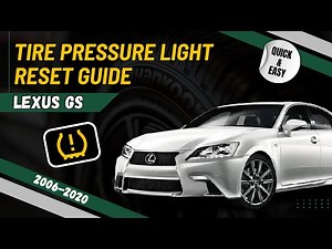 Resetting the tire pressure warning light on the Lexus GS.