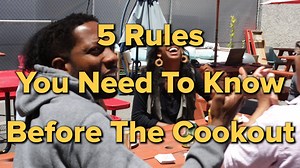 5 Rules You Need To Know Before The Cookout | Cocoa Butter
