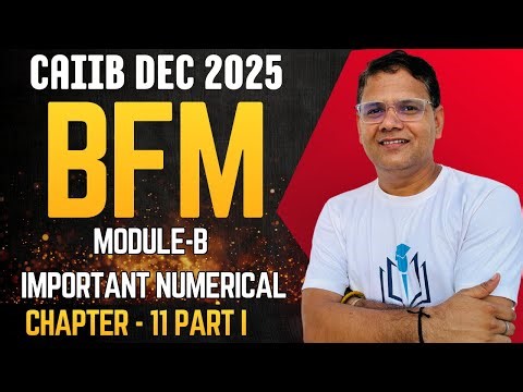 CAIIB Dec 2025 | BFM Chapter 11 Numerical Part I | Risk & Basic Risk Management | CAIIB WITH ASHOK