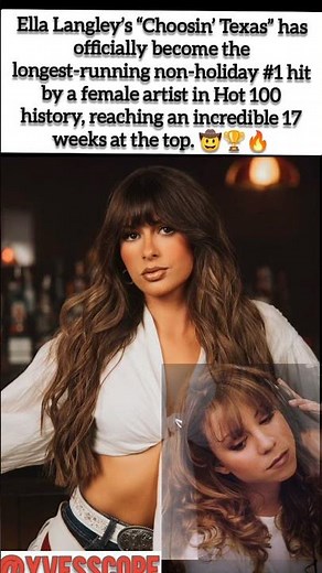 Ella Langley’s “Choosin’ Texas” Makes Hot 100 History! 🤠🏆🔥
