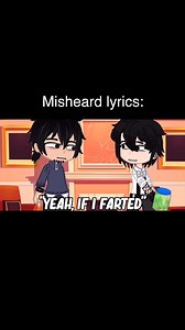 Misheard lyrics! #gacha #gachaclub #gachalife | SimplyTasha