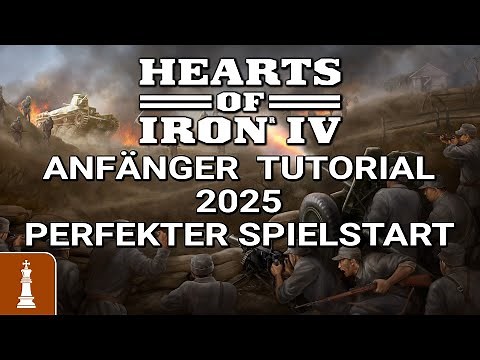 ANFÄNGER Tutorial Hearts of Iron 4 2025: DER PERFEKTE SPIELSTART | deutsch gameplay