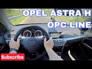2008 | OPEL ASTRA H OPC LINE | 1.9 CDTI 150HP | POV TEST DRIVE
