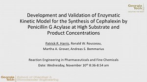 Development and Validation of Enzymatic Kinetic Model for the Synthesis of Cephalexin and Amoxicillin By Penicillin G Acylase at High Substrate and Product Concentrations