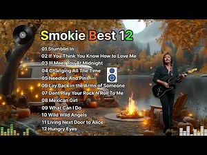 Smokie Best 12곡 (스모키)