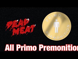 All Final Destination Primo Premonition || Dead Meat