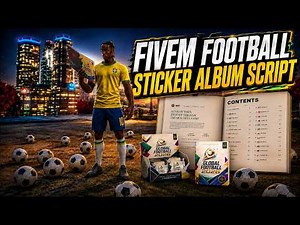 FiveM Football Sticker Album Script — Packs, Rarity & Collection System