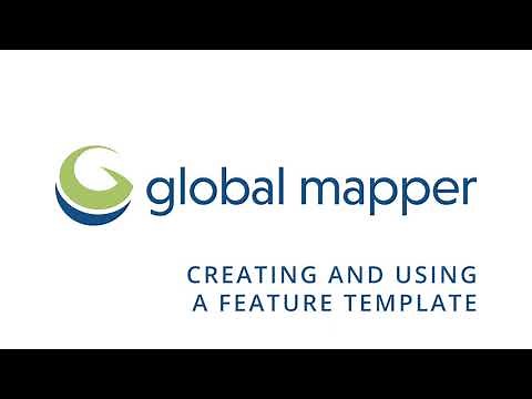 Creating and Using a Feature Template in Global Mapper