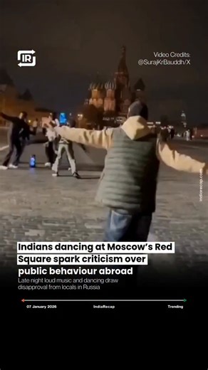 India Recap on Instagram: "A group of Indian men were seen dancing with loud music at Red Square late at night, drawing criticism from many locals. While some viewed it as carefree celebration, several Russians called the act disruptive and unnecessary in a public, historic space. The incident has reignited conversations around cultural sensitivity, public conduct, and respecting local norms while travelling abroad. (Indiarecap , India , Red Square , Moscow , Indians Abroad , Public Behaviour)"