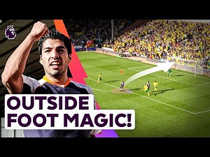 Premier League's Greatest Outside-the-Boot Masterpieces!