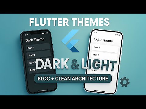 Dark & Light Themes in Flutter | Bloc + Clean Architecture Tutorial | Mastering Themes in Flutter