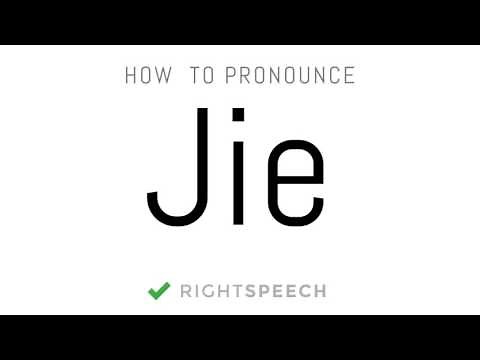 Jie - How to pronounce Jie