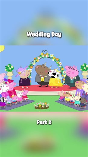 Peppa Pig's Fun Wedding Celebration