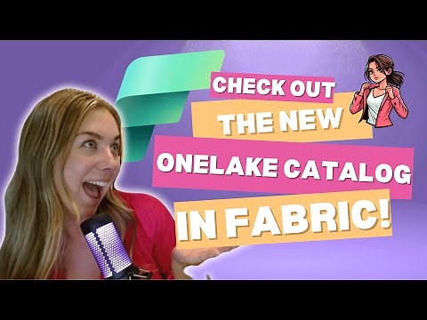 Let's check out the new One Lake Catalog in Microsoft Fabric!