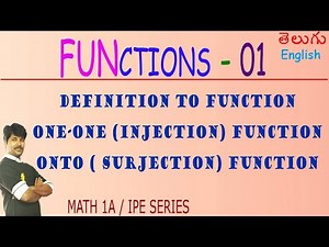 FUNCTIONS 01 / INTRODUCTION - INJECTION - SURJECTION - BIJECTION FUNCTIONS / CLASS 11/MATHEMATICS IA