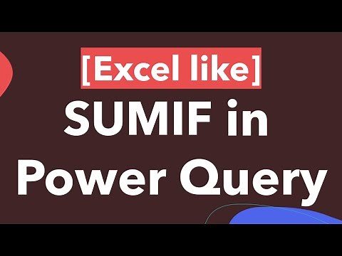 SUMIF between 2 tables using Power Query