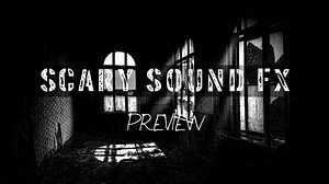 [Released] Scary Sound FX