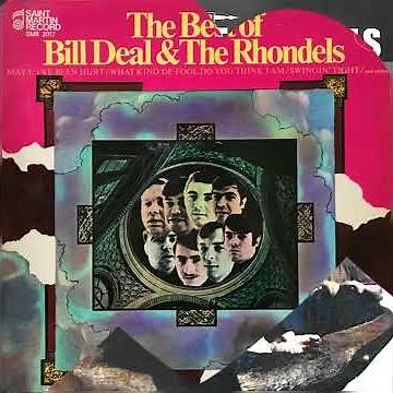 BILL DEAL & THE RHONDELS - "I'VE BEEN HURT" (1969) [SONIDO STEREO]