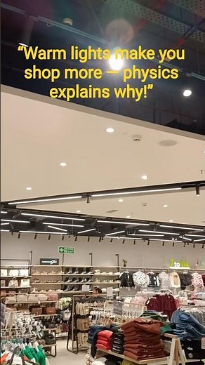 Why malls use yellow lights — physics has the answer!