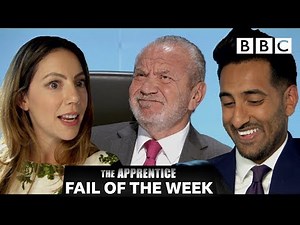 FAIL OF THE WEEK: A laughable mistake | The Apprentice - BBC