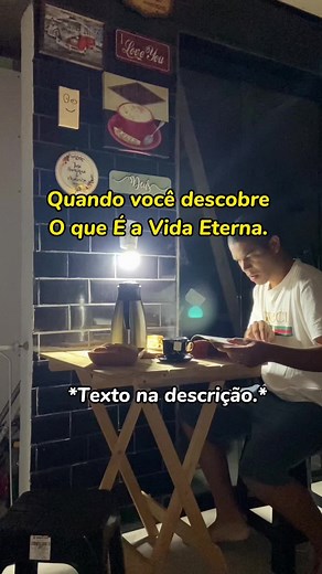 Compreendendo a Vida Eterna em Jesus Cristo