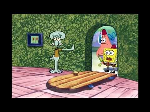 Squidward - GET OUT OF MY HOUSE!!!!!!!!!!!!!!!!!!!!!!!!!!!!