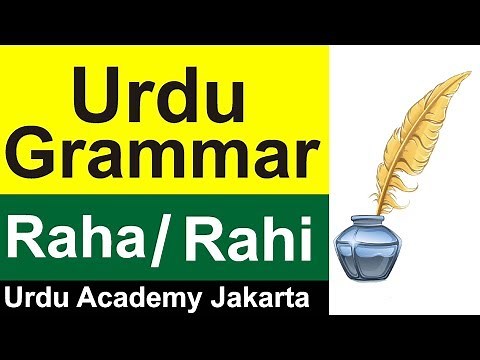 Basic Urdu Grammar Use of Raha and Rahi