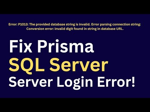 How to Fix Prisma Login Issue with SQL Server & Next js Complete Guide 2025