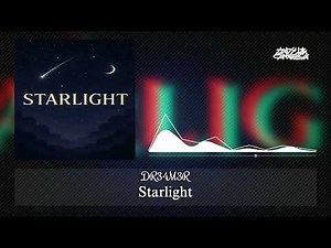 Starlight | Official Release