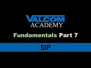 Fundamentals Part 7 - SIP