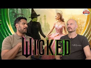 WICKED Movie Review **SPOILER ALERT**