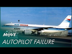 Air Inter Flight 148's Autopilot Failure Caused Its Crash Into Mountain | Mayday