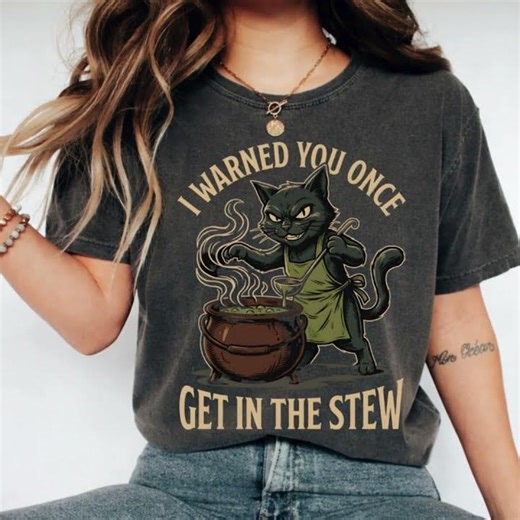 I Warned You Once Get In The Stew That's It You're Going In The Soup T-Shirt #shorts