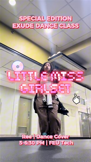 FEU Tech Artist Connection on Instagram: "Little Miss can’t sit still~ 💅🏼 This Wednesday, we are hitting a FREE CLASS that taps into the bold, playful attitude of Little Miss by Girlset. Sharp hits, confident grooves, and nonstop energy. 💥 🗓 Feb 18 (Wednesday) ⏰ 5–6:30 PM 🎵 Little Miss – Girlset 📍8th Flr Exec Lounge Pull up and dance with us 🩵 We are accepting WALK INS but you can REGISTER NOW !! 🔗: https://bit.ly/EDCSpecialEdition 🔗: https://bit.ly/EDCSpecialEdition 🔗: https://bit.ly/