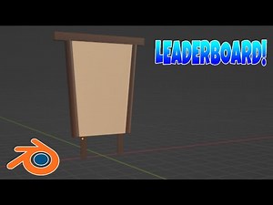 How To Make A Game Leaderboard In Blender!